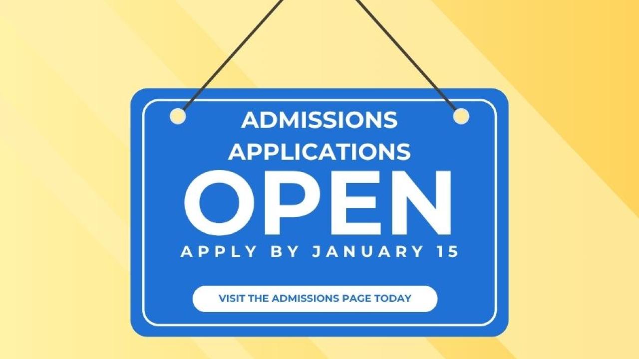 admissions applications now open